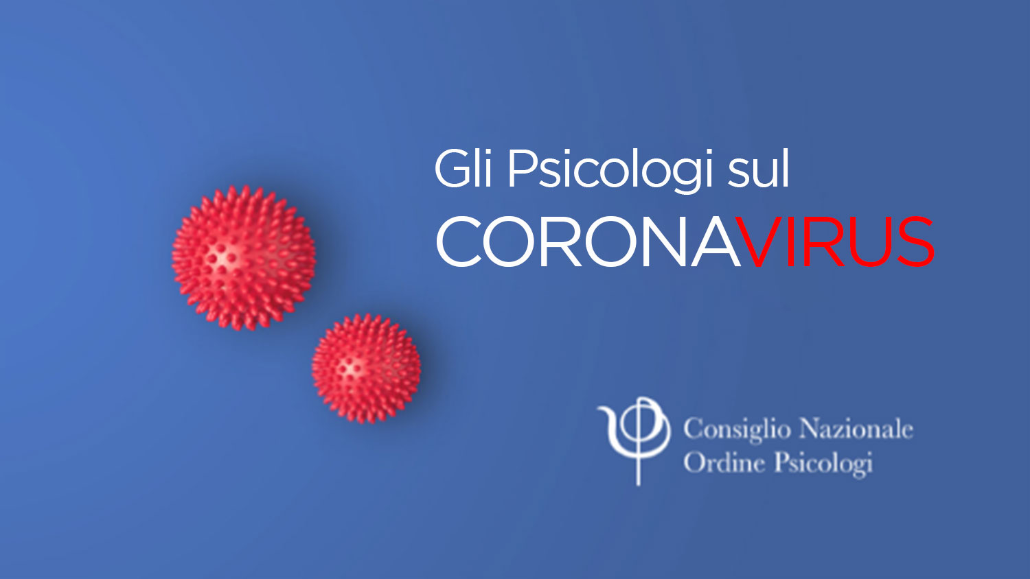 GLI PSICOLOGI SUL CORONAVIRUS